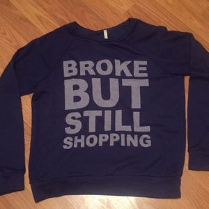 Broke But Still Shopping!